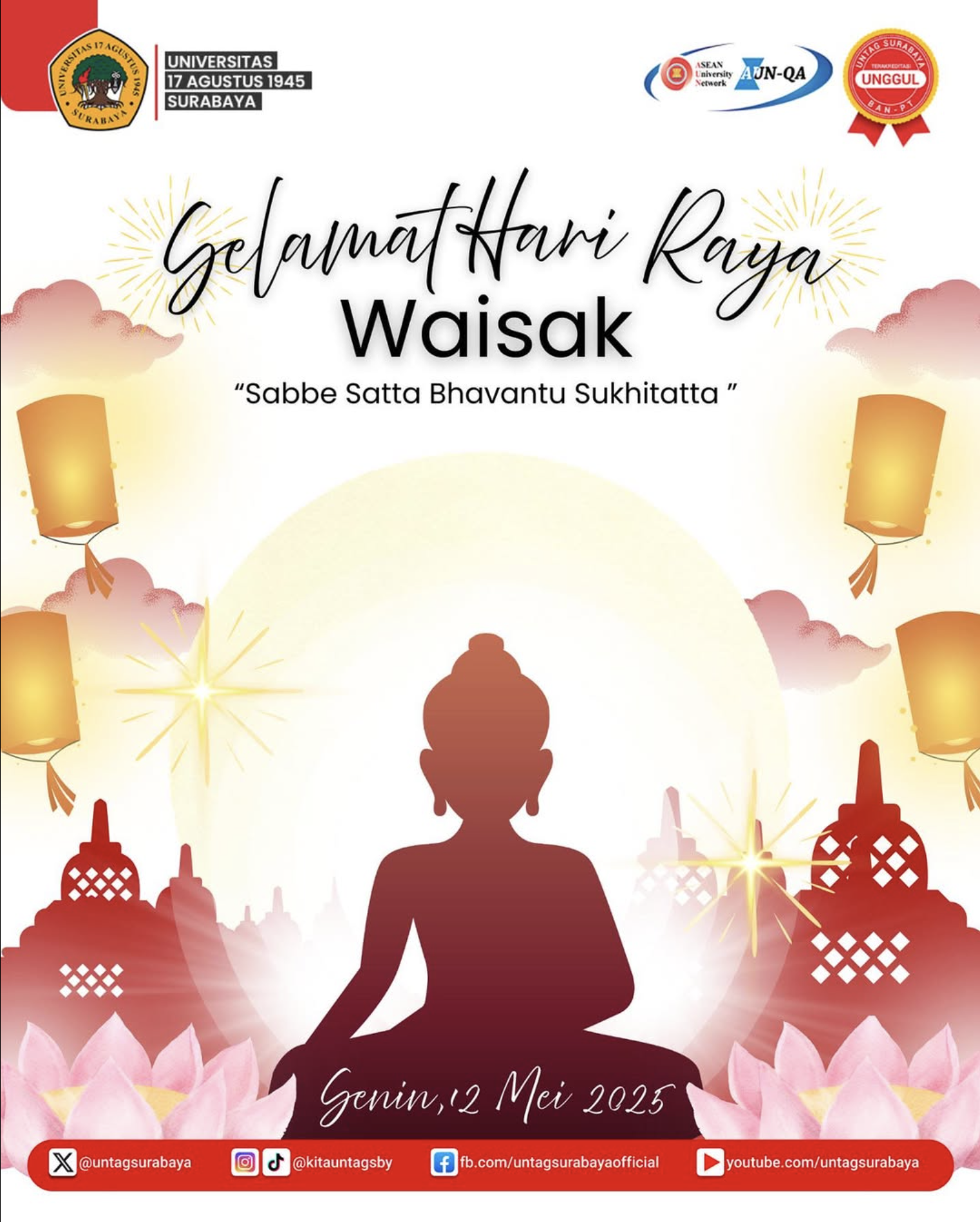 Segenap civitas akademika Untag Surabaya mengucapkan Selamat Hari Raya Tri Suci Waisak 2569 BE