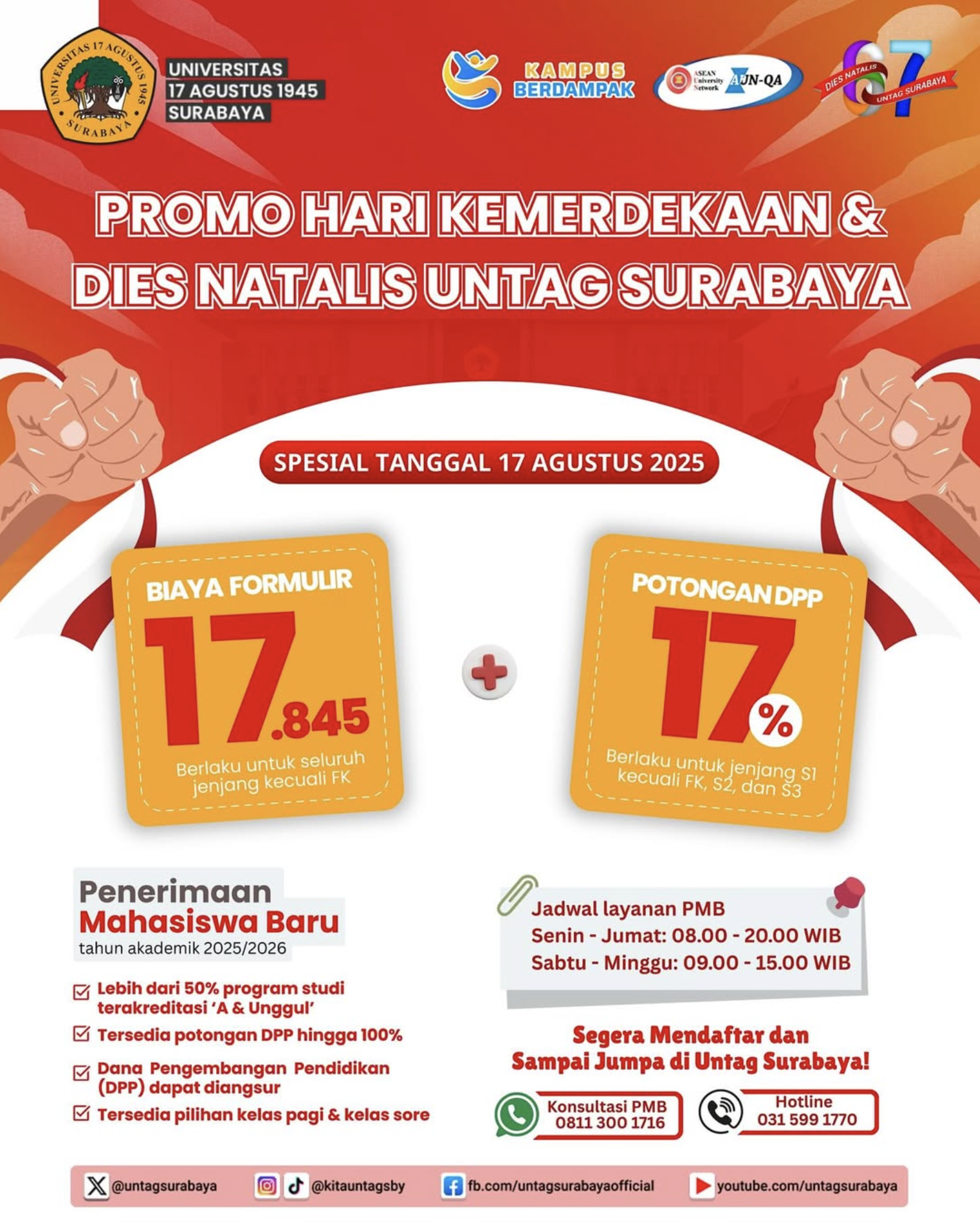 Promo Potongan Semangat Hari Kemerdekaan RI ke-80 dan Dies Natalis ke-67 Untag Surabaya