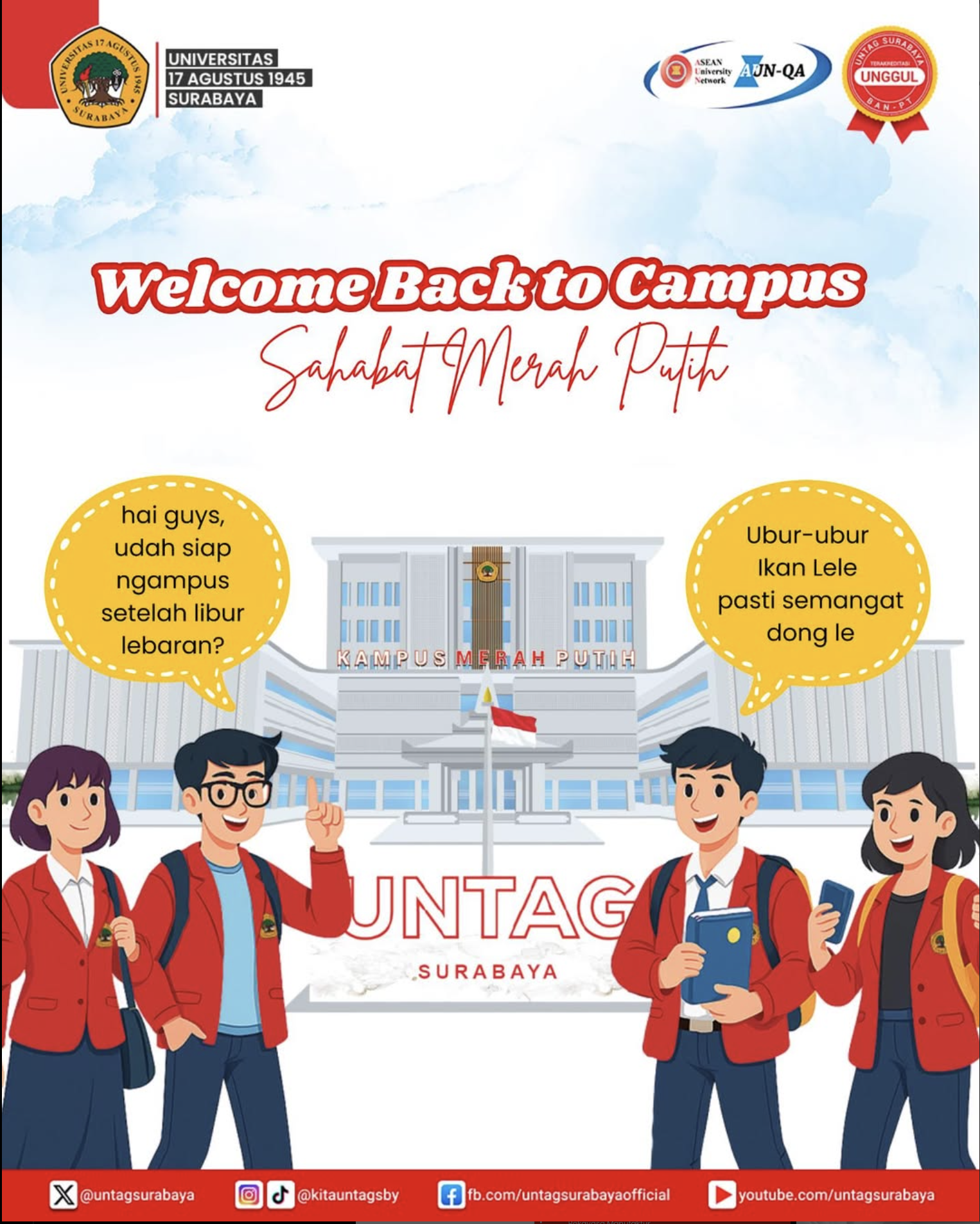Selamat datang kembali di Untag Surabaya, Sahabat Merah Putih