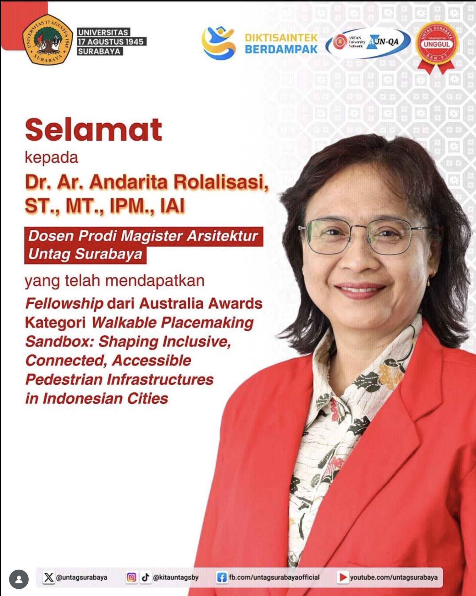 Dr. Ar. Andarita Rolalisasi, ST., MT., IPM., IAI. yang terpilih sebagai penerima fellowship dari Australia Awards dalam kategori Walkable Placemaking 