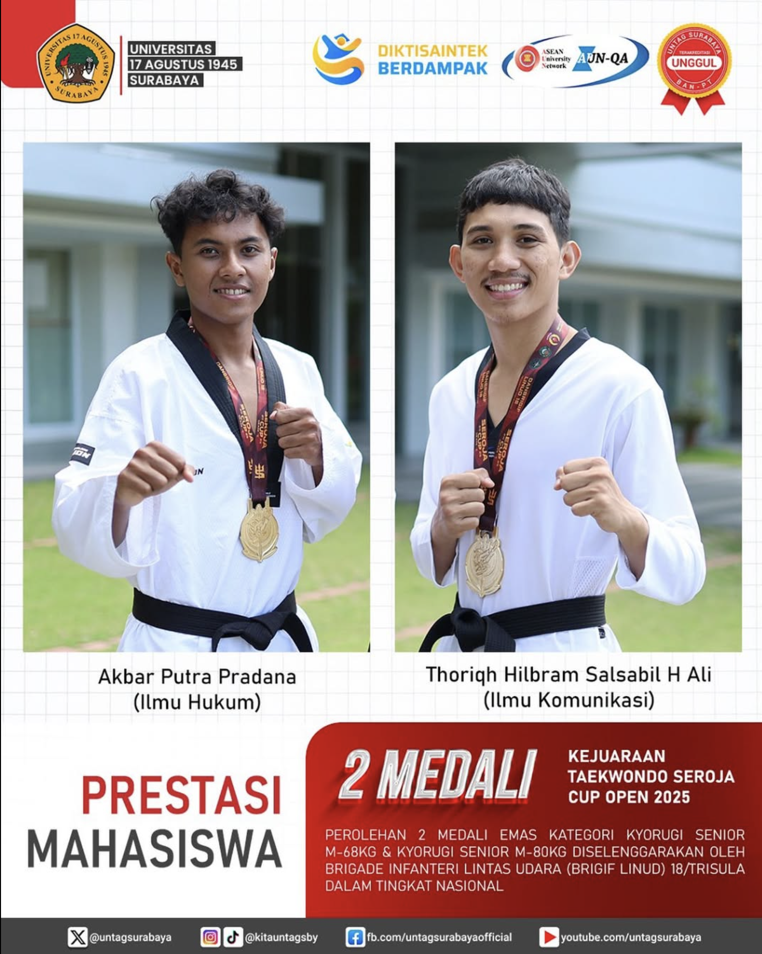 Prestasi Mahasiswa : Kejuaraan Taekwondo Seroja Cup Open 2025 tingkat nasional.
