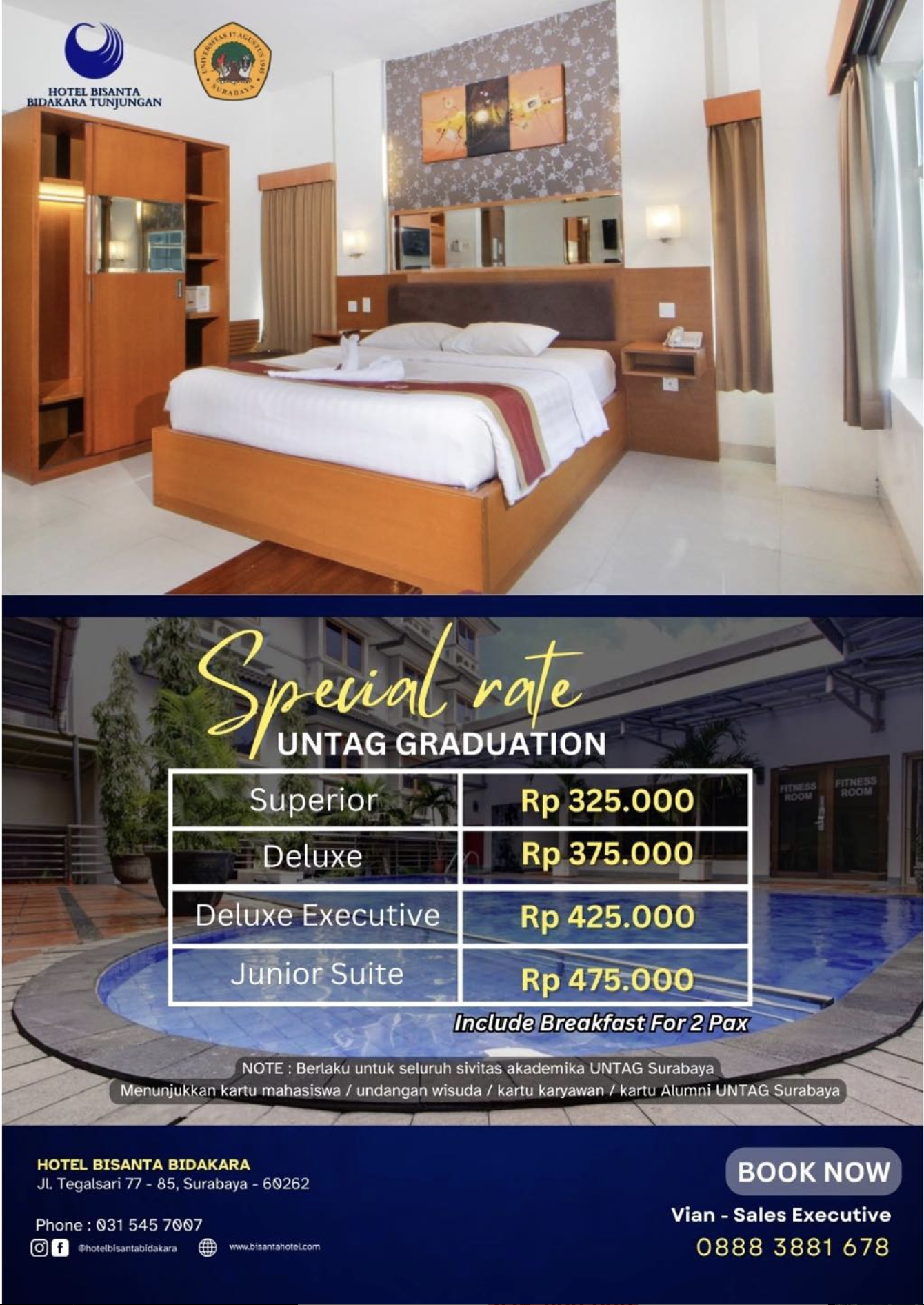 manfaatkan fasilitas kerjasama Untag Surabaya dengan Bisanta Bidakara Tunjungan Hotel pada Wisuda ke-130	