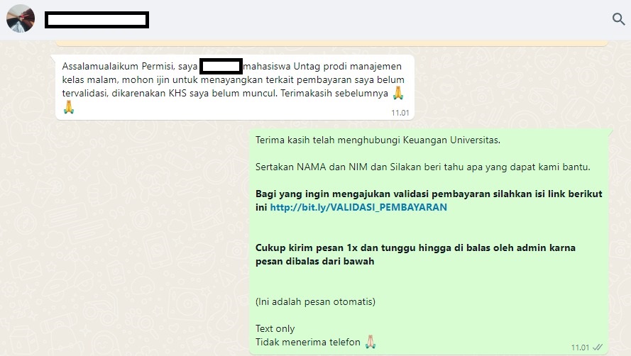 Bagi mahasiswa yang menghubungi bagian keuangan terkait pembayaran dan verifikasi validasi berikut informasi terkait
