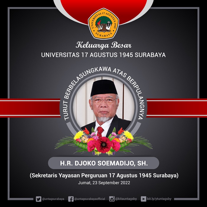 Keluarga Besar Universitas 17 Agustus 1945 Surabaya Turut Berbelasungkawa Atas Berpulangnya H. R. DJOKO SOEMADIJO, SH.