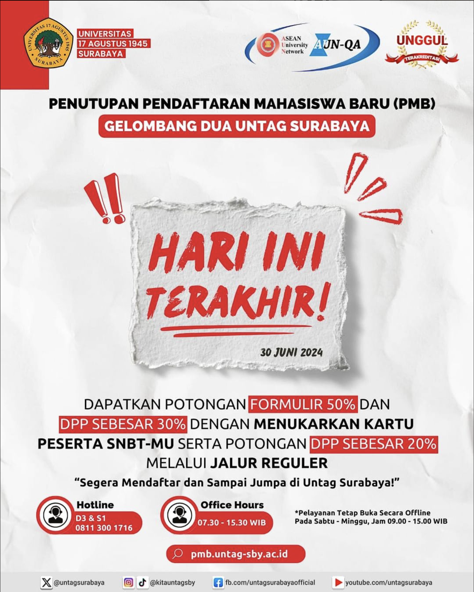 Hari terakhir untuk Pendaftaran Mahasiswa Baru Gelombang II 2024