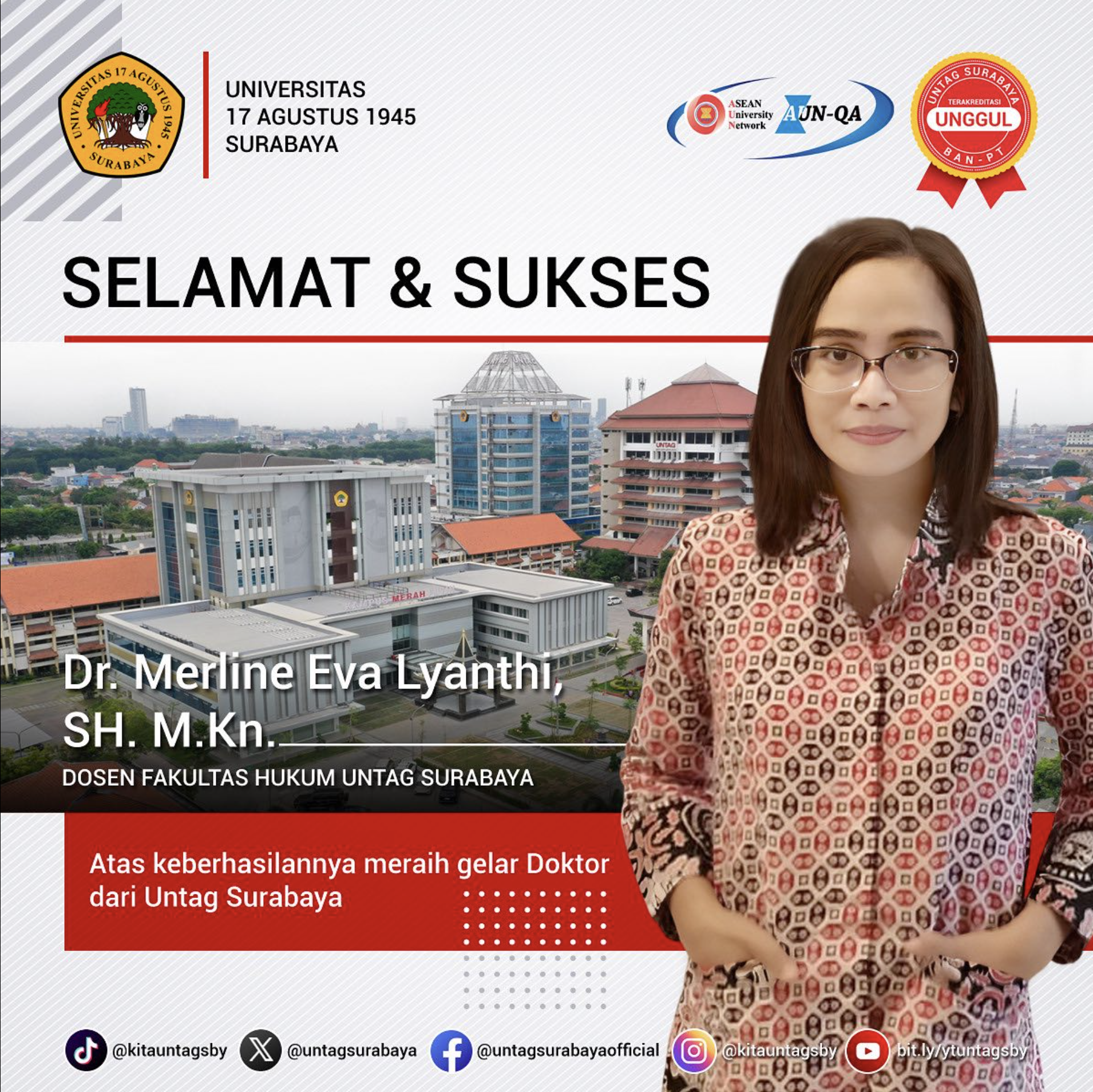 Dr. Merline Eva Lyanthi, SH. M.Kn. resmi menyandang gelar doktor dari Untag Surabaya