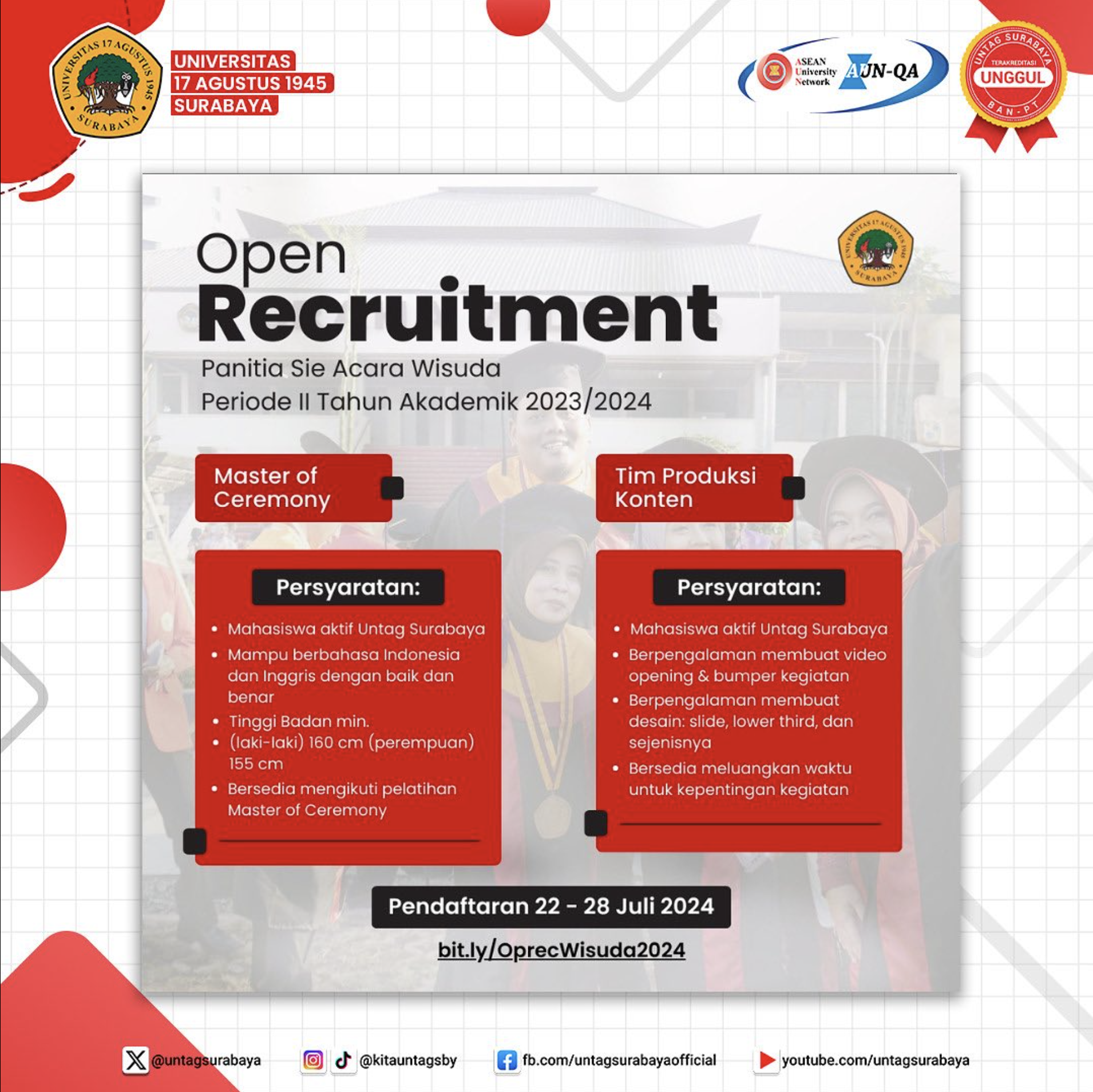 Panitia Sie Acara membuka kesempatan bagi mahasiswa aktif Untag Surabaya untuk menjadi Master of Ceremony atau Tim Produksi Konten