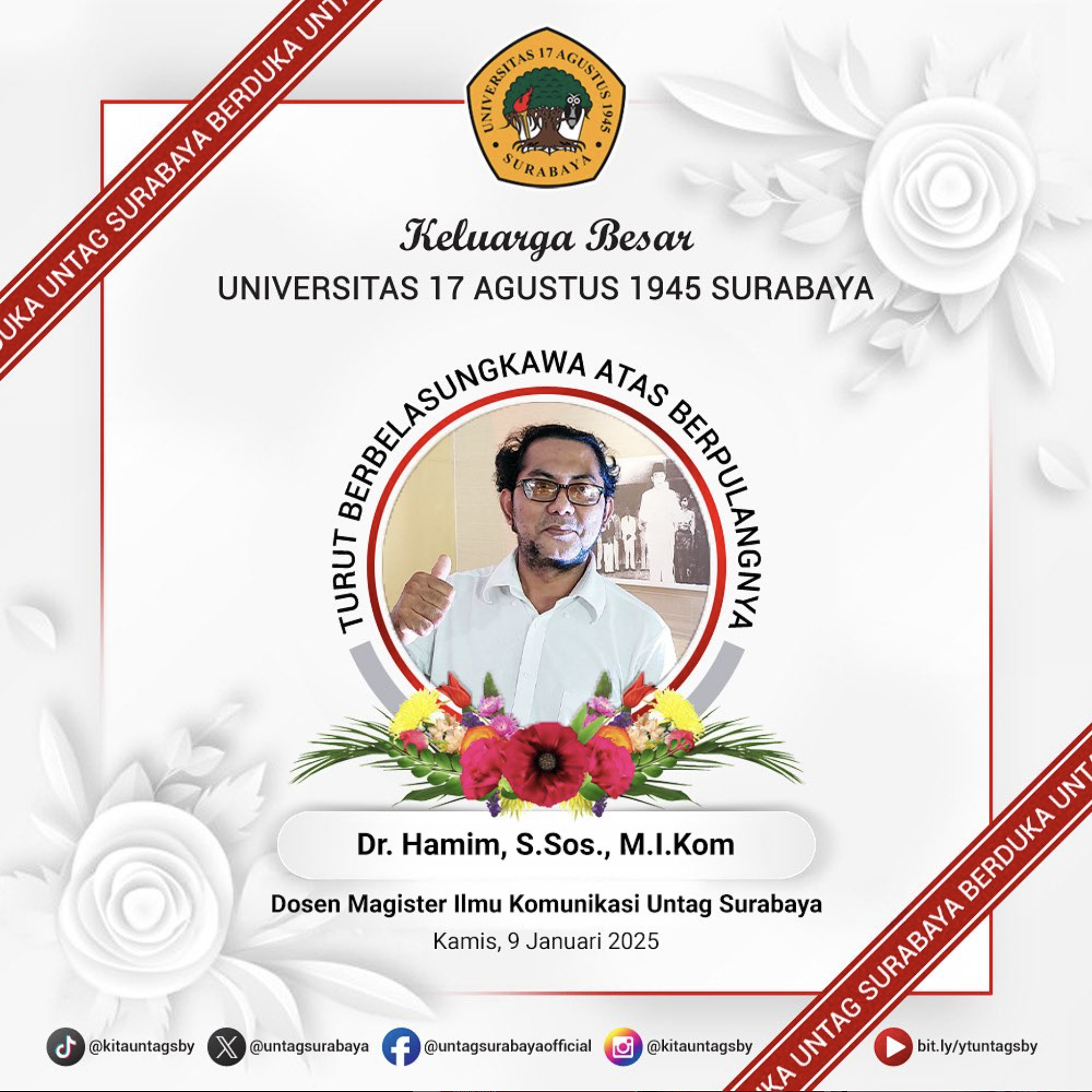 UNTAG SBY berduka Dosen Magister Ilmu Komunikasi Untag Surabaya - Dr. Hamim, S.Sos., M.I.Kom. berpulang