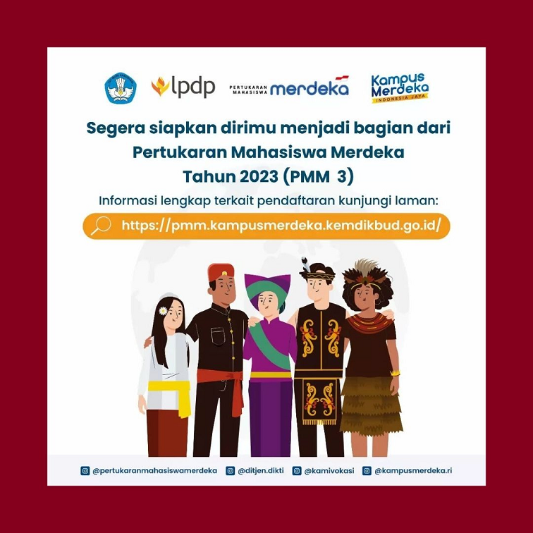 Segera Siapkan Dirimu Menjadi Bagian Dari Pertukaran Mahasiswa Merdeka Tahun 2023 (PMM 3)
