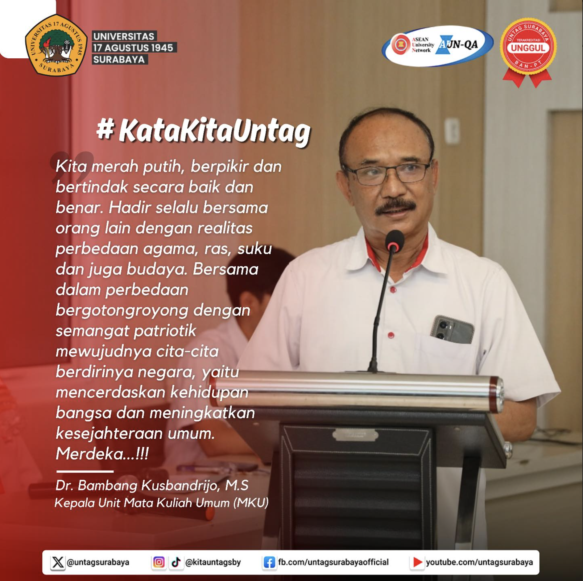 Kata Kita Untag : Kepala Unit Mata Kuliah Umum - Dr. Bambang Kusbandrijo, M.S