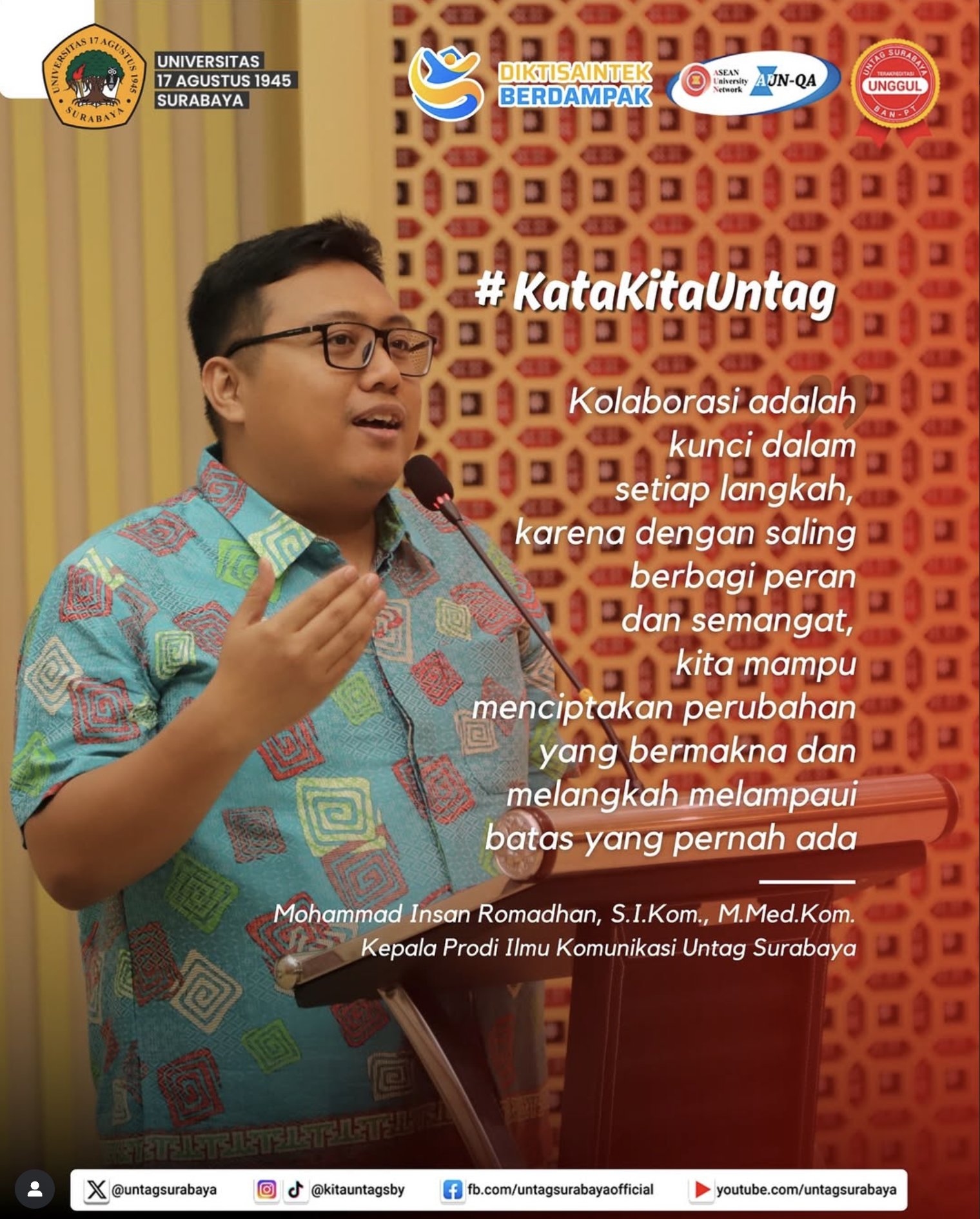 Kata Kita Untag : Kepala Program Studi Ilmu Komunikasi Untag Surabaya - Mohammad Insan Romadhan, S.I.Kom., M.Med.Kom