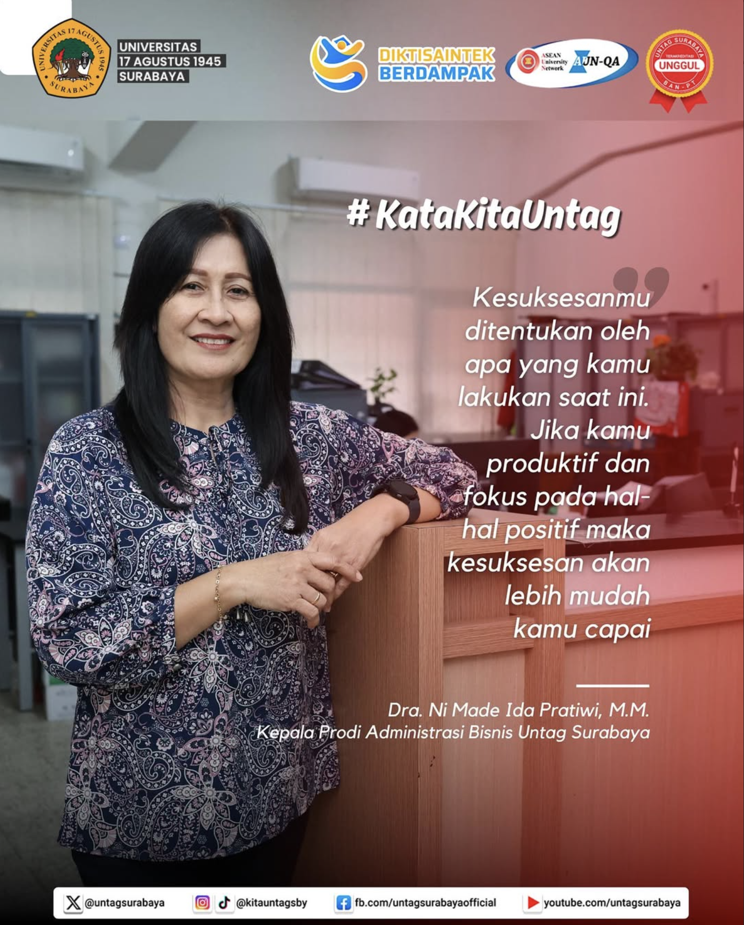 Kata Kita Untag : dari Kepala Program Studi Administrasi Bisnis Untag Surabaya - Dra. Ni Made Ida Pratiwi, M.M 