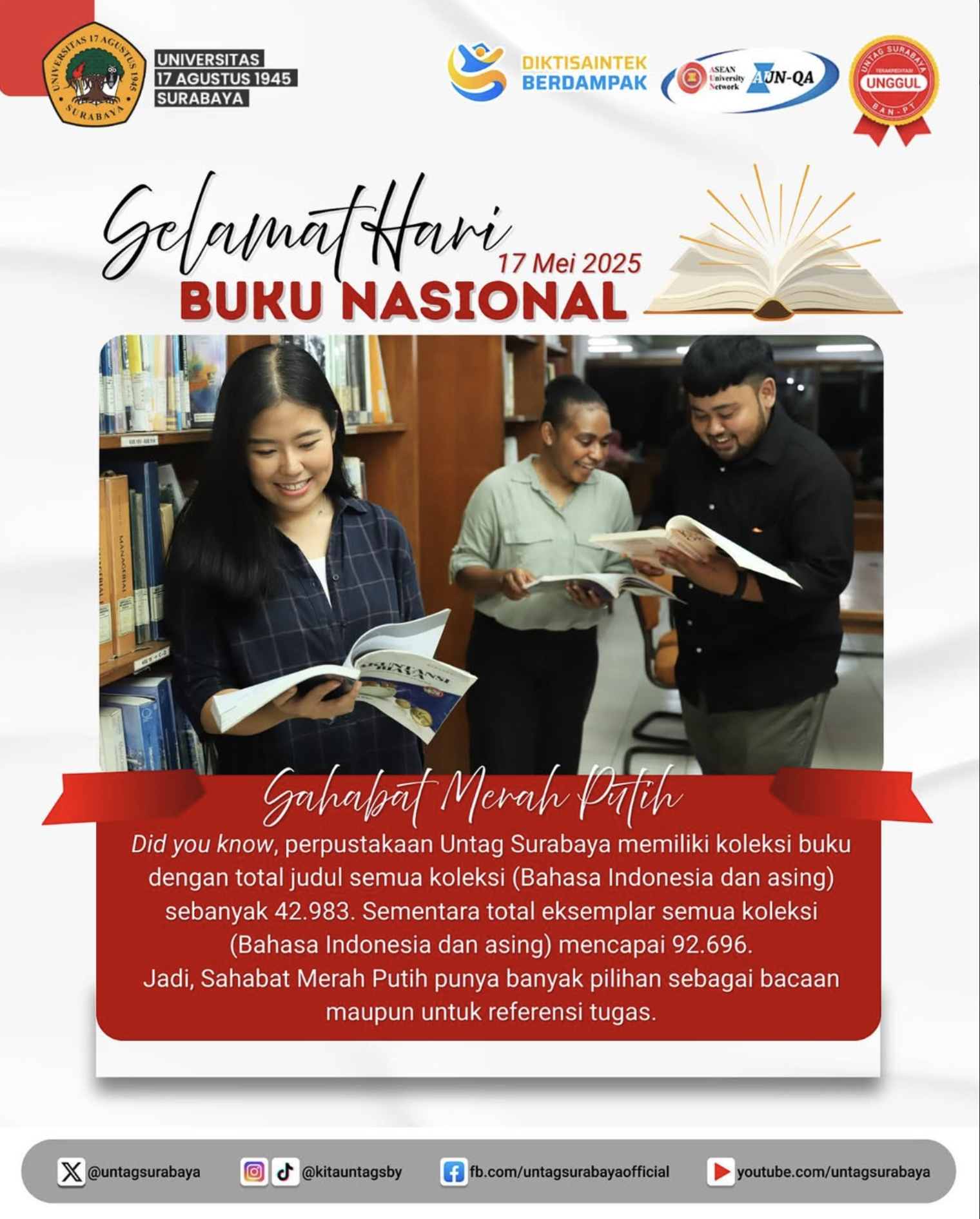 Segenap civitas akademika Untag Surabaya menyampaikan Selamat Hari Buku Nasional 2025