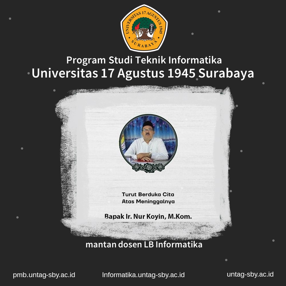 Duka Cita Meninggalnya Bapak Ir. Nur Koyin, M.Kom.