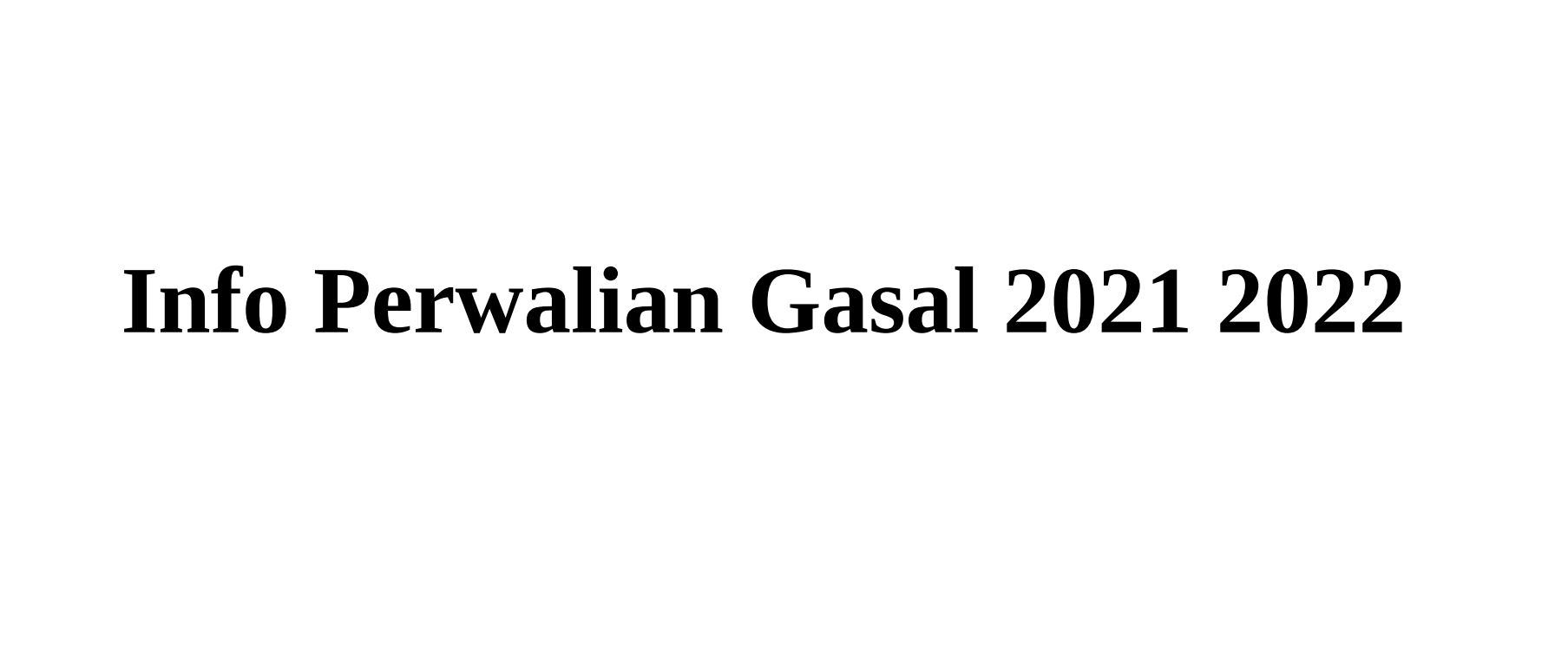 Perwalian Semester Gasal 2021 2022