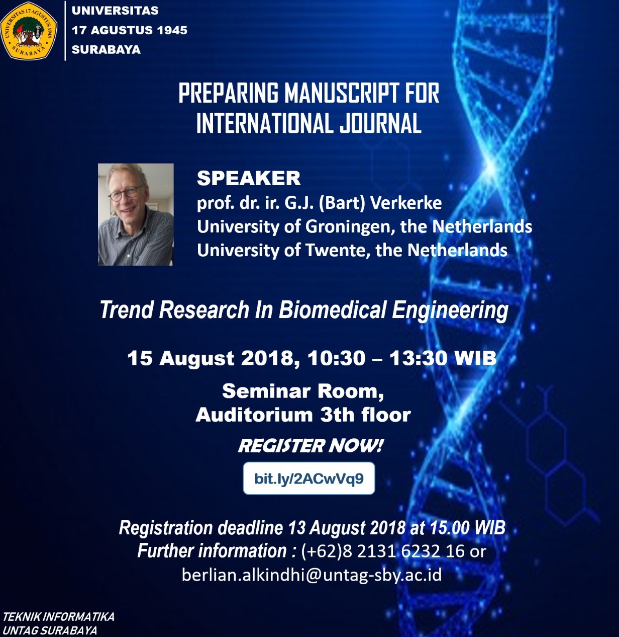 International Workshop and Discussion : Trend Research in Biomedical Engineering Bersama Prof. dr. Ir. G.J. Verkerke (Bart) Belanda