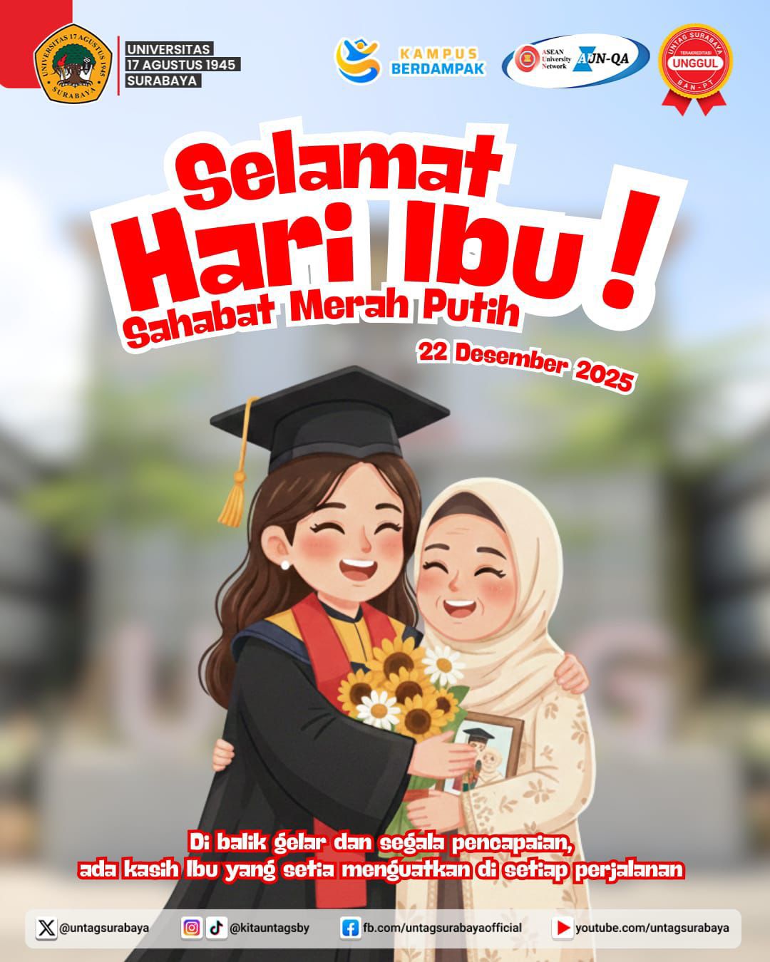 Selamat Hari Ibu: Untuk Sang Pilar Utama di Balik Setiap Prestasi Anak Teknik Informatika